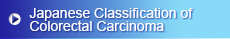 Japanese Classification of Colorectal Carcinoma